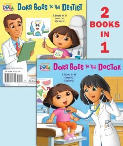 Dora Goes to the Dentist and Dora Goes to the Doctor by Ellen Rosebrough book covers.