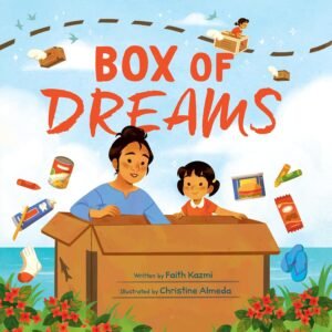 Box of Dreams by Faith Kazmi book cover.