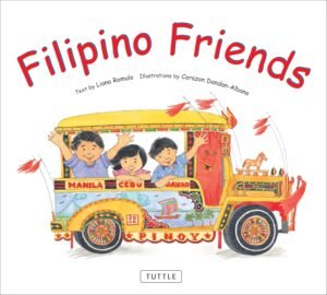 Filipino Friends by Liana Romulo book cover.