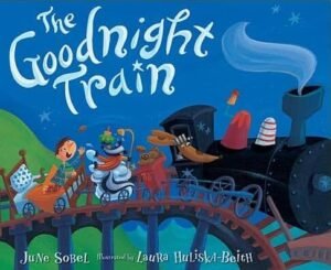 The Goodnight Train by June Sobel book cover.