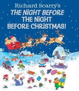 Richard Scarrys the Night Before the Night Before Christmas by Richard Scarry book cover.