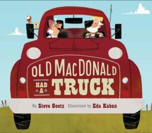 Old MacDonald had a Truck by Steve Goetz book cover.