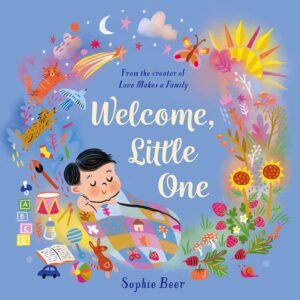 Welcome Little One by Sophie Beer book cover.